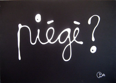 Piégè by Vautier Ben